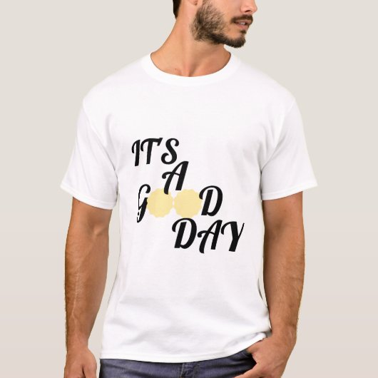 良い一日だ Tシャツ (正面)