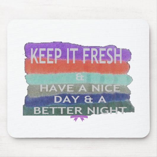 良い一日と良い夜を過保ごすこと。 マウスパッド (正面)
