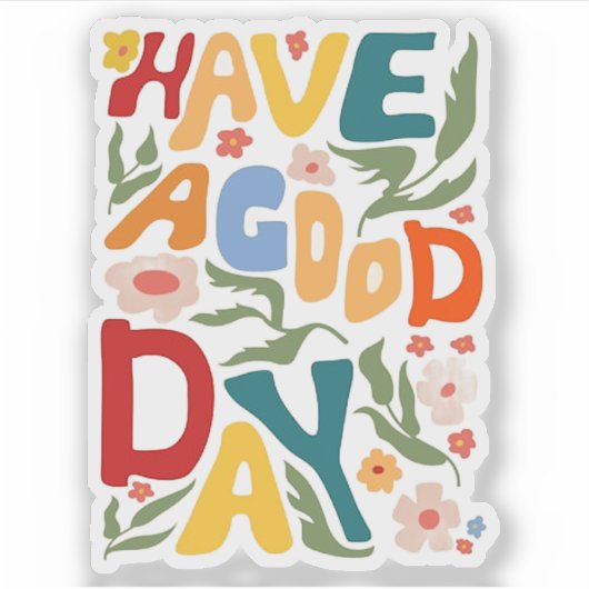 良い一日を過ごす シール (正面)