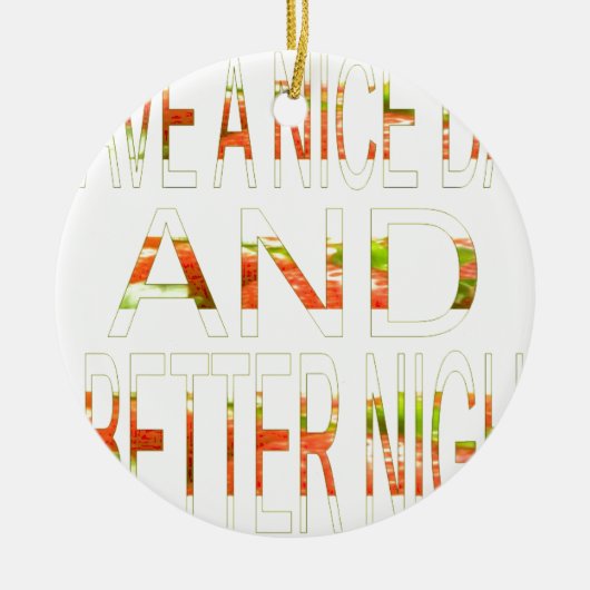 良い一日を過ごす セラミックオーナメント (正面)