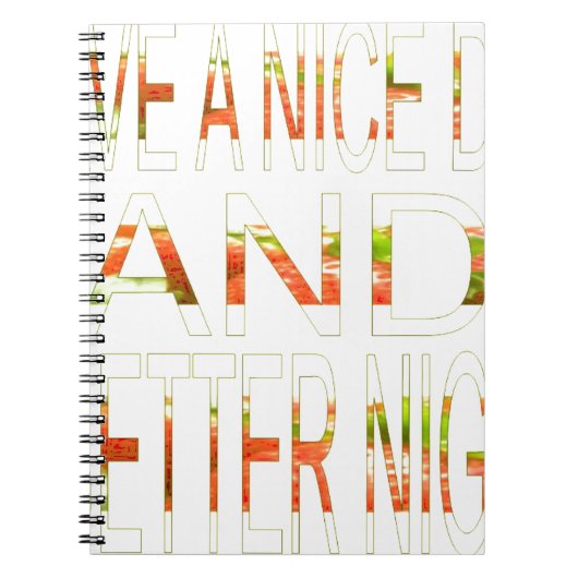 良い一日を過ごす ノートブック (正面)