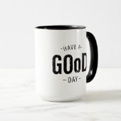 良い一日を過ごす マグカップ (正面右)