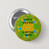 良い一日を過ごす 缶バッジ (正面&裏面)