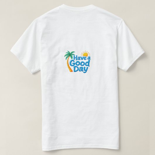良い一日を Tシャツ (デザイン裏面)
