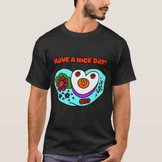 良い一日を！ Tシャツ (正面)