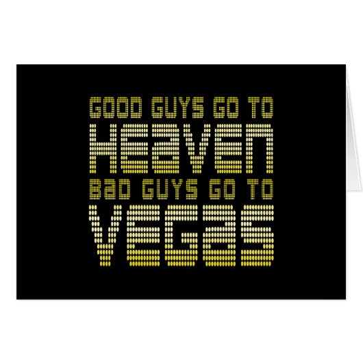 良い人は天国に行く悪い人はラスベガスに行く (正面横)