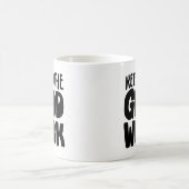 良い仕事を続けて | モチベーションを高める名言 コーヒーマグカップ (中央)