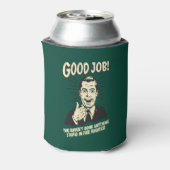 良い仕事:何でも愚かな5分を行う。 缶クーラー (缶裏面)