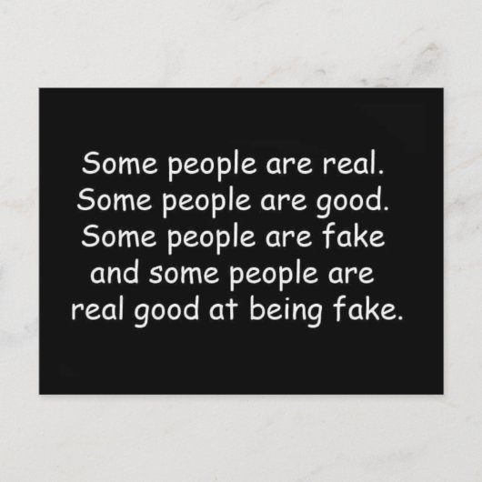 良い侮辱的な態度を取る人もいる自明の理 ポストカード (正面)