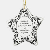 良い友達はいつも見ていない星のようである セラミックオーナメント (左)