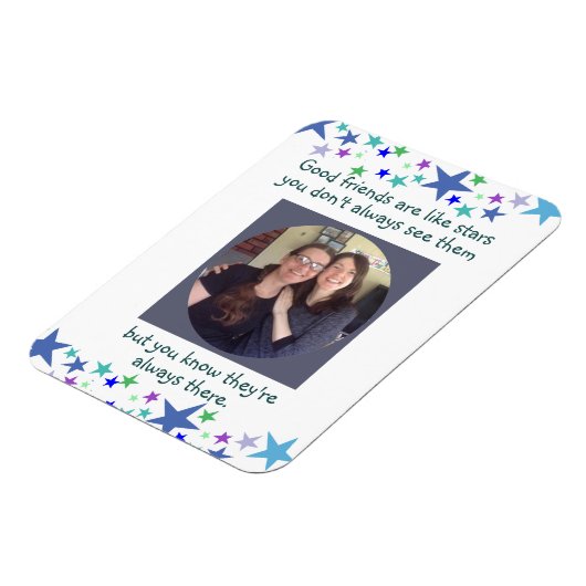 良い友達はスターズのようカスタムな写真引用文 マグネット (左側)