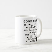 良い友達は星のようである：友情引用文芸術 コーヒーマグカップ (正面右)