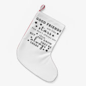 良い友達は星のようである：友情引用文芸術 スモールクリスマスストッキング (正面 (吊り時))