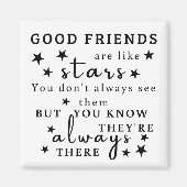 良い友達は星のようである：友情引用文芸術 マグネット (正面)