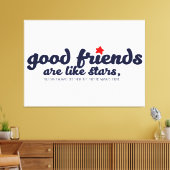 良い友達は星のようなもの キャンバスプリント (インサイチュ (リビング))