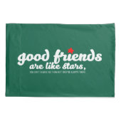良い友達は星のようなもの 枕カバー (裏面)