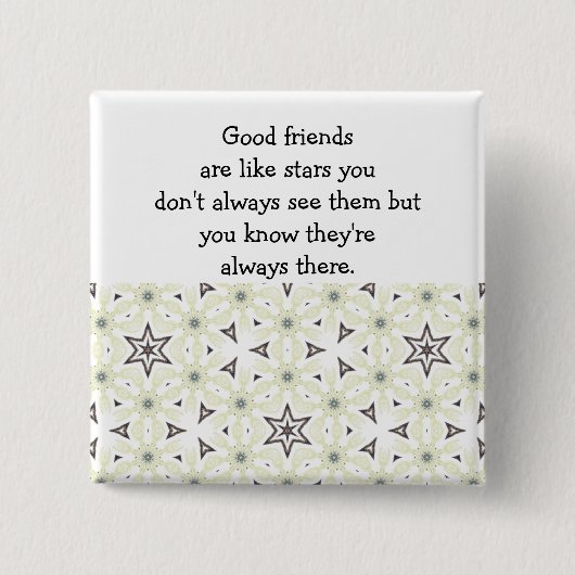 良い友達は星のようなカスタム引用文 缶バッジ (正面)
