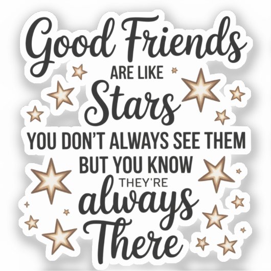 良い友達は星のような感動的引用文 シール (正面)