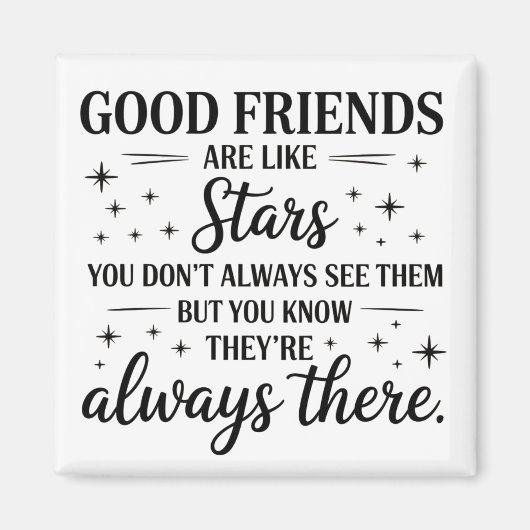 良い友達は星のような感動的引用文 マグネット (正面)