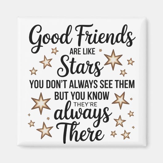 良い友達は星のような感動的引用文 マグネット (正面)