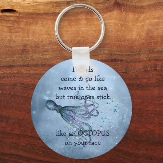 良い友達タコのようなスティックあなたの顔引用文 キーホルダー (正面)