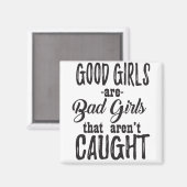 良い女の子は捕まらない悪い女の子 マグネット (正面/裏面)