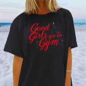 良い娘はジムに行く モチベーション Tシャツ