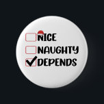 良い子悪い子次第のサンタクロースのクリスマスリスト 缶バッジ<br><div class="desc">良い子悪い子次第のサンタクロースのクリスマスリスト</div>