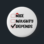 良い子悪い子次第のサンタクロースのクリスマスリスト 缶バッジ<br><div class="desc">良い子悪い子次第のサンタクロースのクリスマスリスト</div>