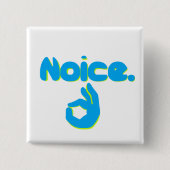 良い手の印とのNoice 缶バッジ (正面)