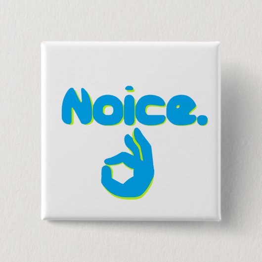 良い手の印とのNoice 缶バッジ (正面)