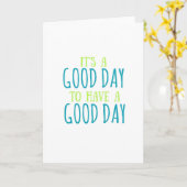 良い日のグリーティングカードを持つのは良い日だ カード (黄色い花)