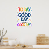 良い日のレインボーポスターを持つための良い日 ポスター (キッチン)