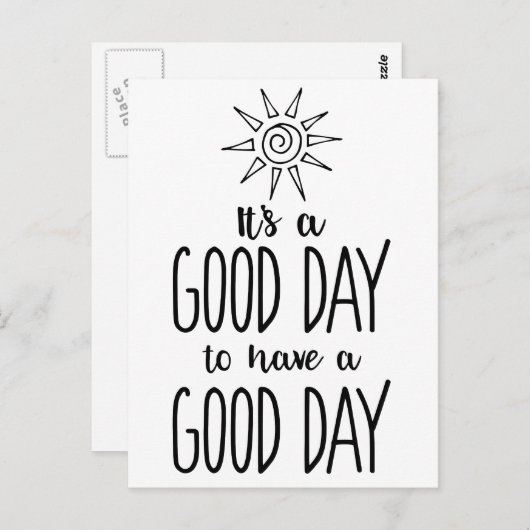 良い日の陽性を持つのは良い日だ ポストカード (正面/裏面)
