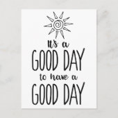 良い日の陽性を持つのは良い日だ ポストカード (正面)