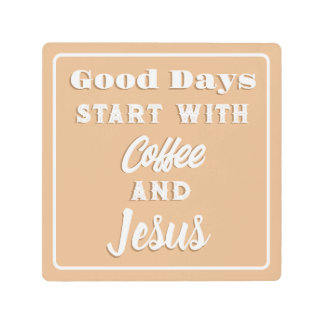 良い日はコーヒーとイエズスのベージュピンクから始まる メタルプリント