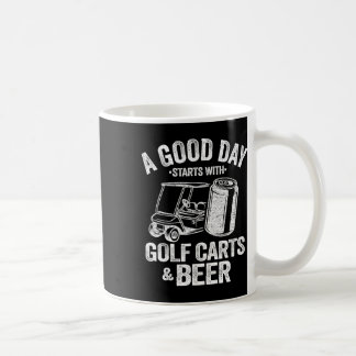 良い日はゴルフカートとビールGから始まおもしろいる コーヒーマグカップ
