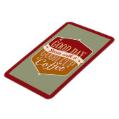 良い日、良いコーヒー マグネット (左側)