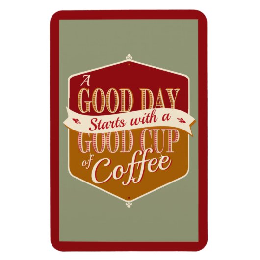 良い日、良いコーヒー マグネット (縦)