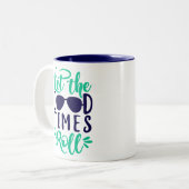 良い時を過転がごす ツートーンマグカップ (正面左)