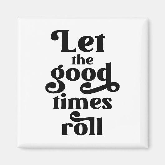 良い時を過転がごす マグネット (正面)