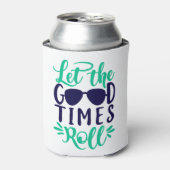 良い時を過転がごす 缶クーラー (缶正面)