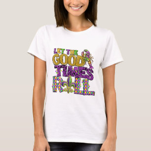 良い時を過転がごす Tシャツ