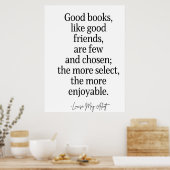 良い本は、良い友達と同じように、少なく選ばれている。 ポスター (キッチン)