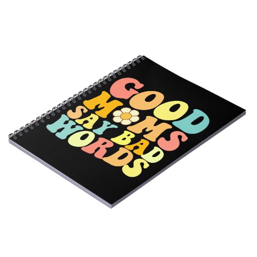 良い母は悪い言葉を言うグルーヴィー母の日 ノートブック (左側)