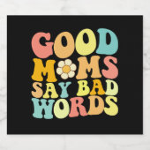 良い母は悪い言葉を言うグルーヴィー母の日 ビールラベル (シングルラベル)