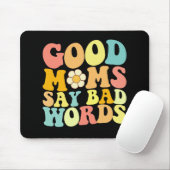 良い母は悪い言葉を言うグルーヴィー母の日 マウスパッド (マウス)