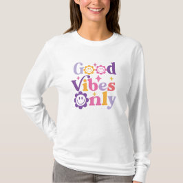 良い波動だけヒッピー Tシャツ