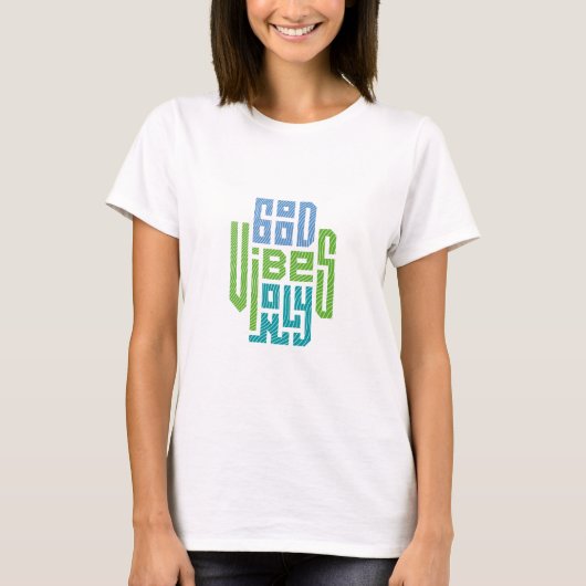 良い波動だけ Tシャツ (正面)