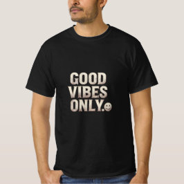 良い波動だけ Tシャツ